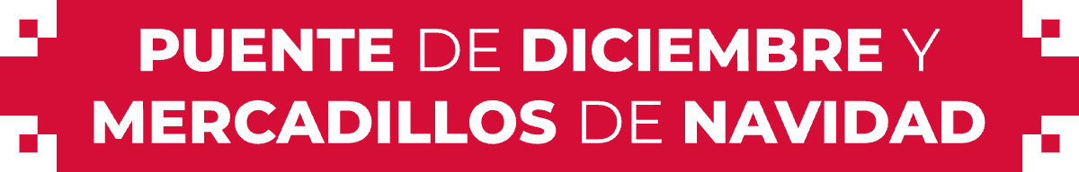 Puente de diciembre y mercadillos de Navidad